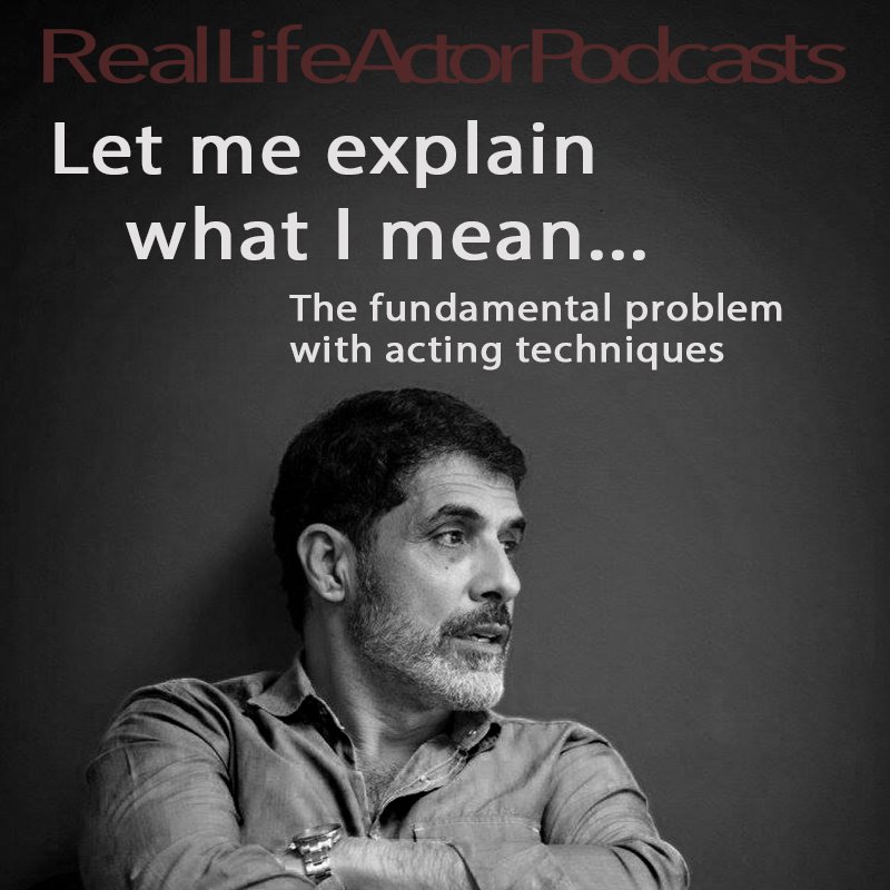 Acting techniques that will give you more grief than anything else! Listen: goo.gl/inuUGb #RealLifeActor #ActingGrief #ActingProblems #ActingTechniques #ActingClasses #1ActingPodcasts