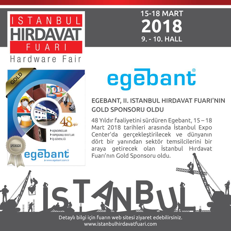 #IstanbulHardwareFair2018 #MITEX #MITEXMoscow2018 #Euroexpo #GoldSponsorEgebant #Tools #Hardware #Turkey