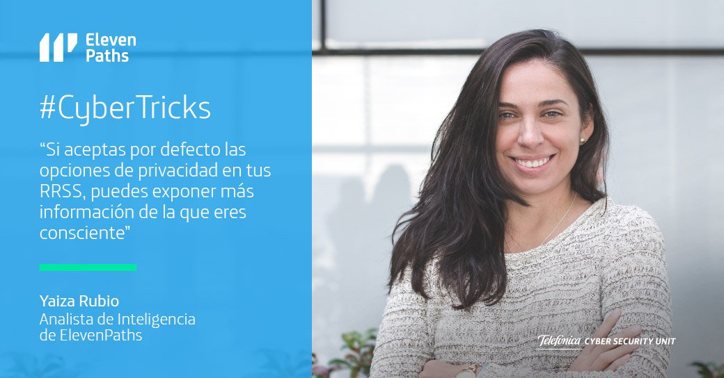 ElevenPaths's tweet image. “Si aceptas por defecto las opciones de privacidad en tus RRSS, puedes exponer más información de la que eres consciente”, por @yrubiosec #CyberTricks #ciberconsejos #DíaMundialDeLaCiberseguridad #expertos blog.elevenpaths.com/2017/11/cybert…
