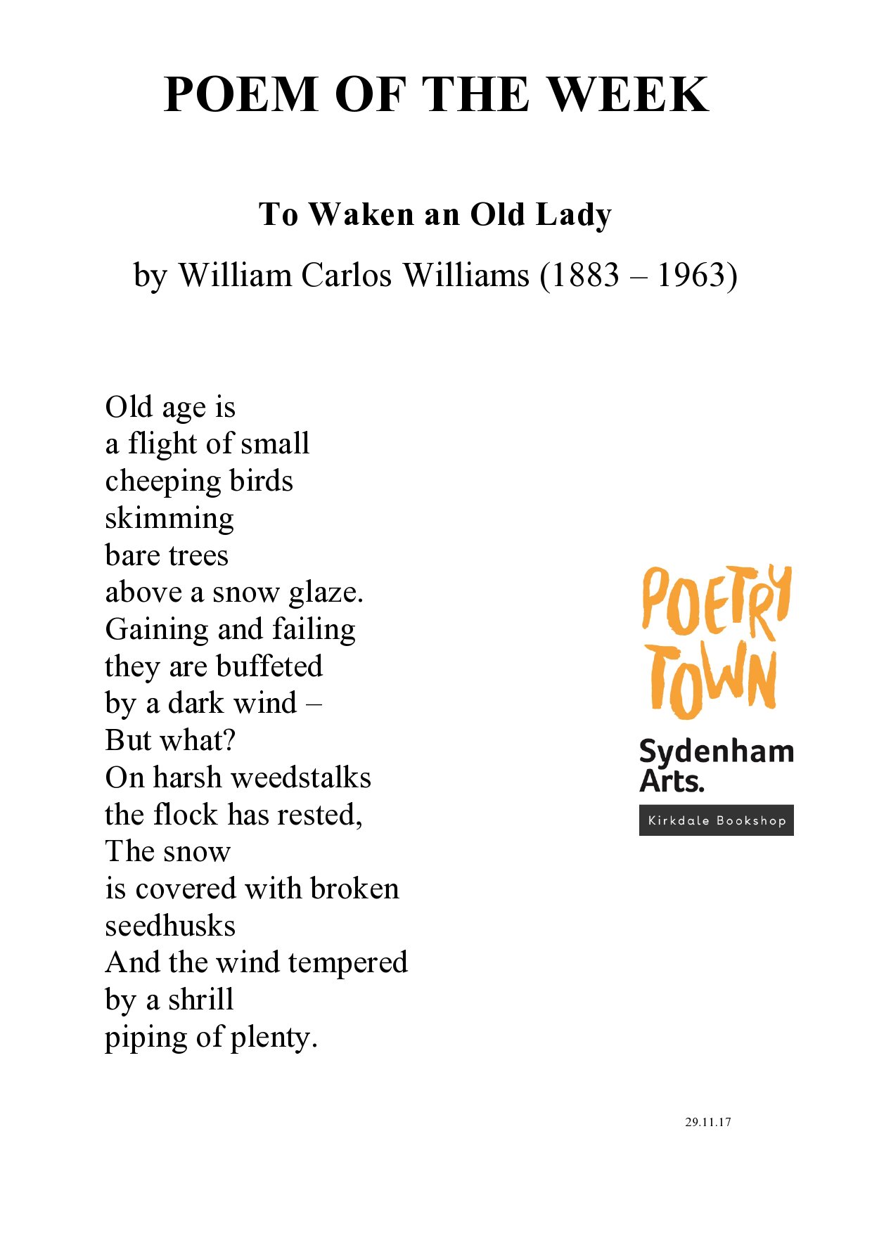 A Poetry Town On Twitter Our Poem Of The Week To Waken An Old Lady By William Carlos Williams Sydartsfest Kirkdalebooks Poems Poetry Poetrycommunity Https T Co M2v16ihdwo