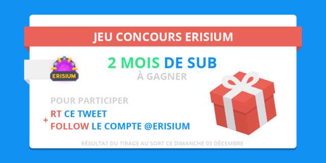 Erisium's tweet photo. C'est parti pour un #concours 2 mois de Sub' à gagner 😃🎁

▶ Pour participer, il suffit juste de #RT et #follow @Erisium https://t.co/BPFZyCw0jF