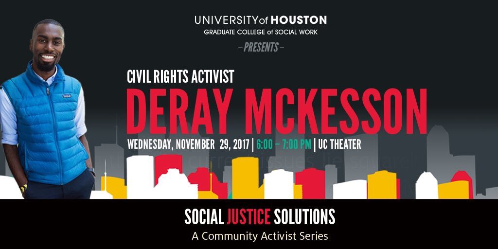 UH_SocialWork's tweet photo. Today’s the day! We’re talking #BlackLivesMatter w- Civil Rights Activist @deray at 6pm @UHouston Cullen Performance Hall. #SocialJustice Solutions explores action-oriented strategies to effect social change. See you there! https://t.co/s14SpzuT9a https://t.co/vQkXDRBVRo
