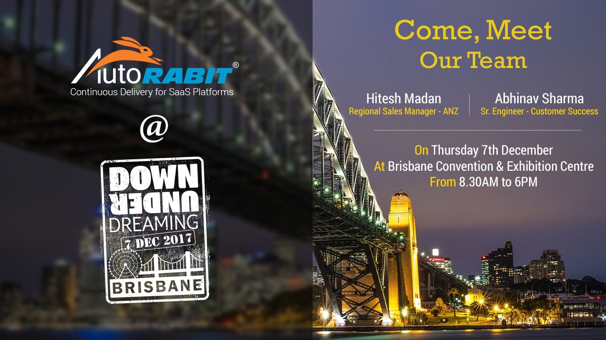 autorabit's tweet photo. Meet @abhinav_s44 & @hiteshkmadan at #DreamingBNE #DUDBE17, learn how #AutoRABIT enables #CI & #CD for #Salesforce. https://t.co/y4G9ZMHAI8 https://t.co/zKmHVCwplJ