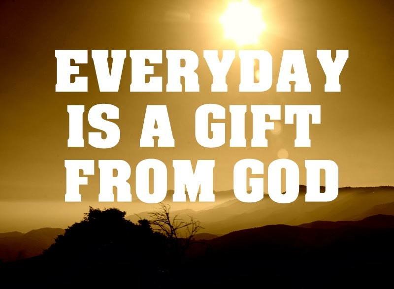 livechristian1's tweet photo. Everyday is a gift from God. Treat it that way. https://t.co/nXNdwmH2HL