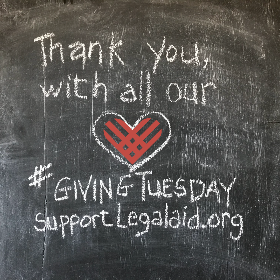 For all the likes on social media, thank you! If you couldn't donate, that's ok. We hope you'll continue to get to know us &amp; know our work &amp; consider a donation in the future. For those who did give, we are very grateful for your support! #GivingTuesday SupportLegalAid.org