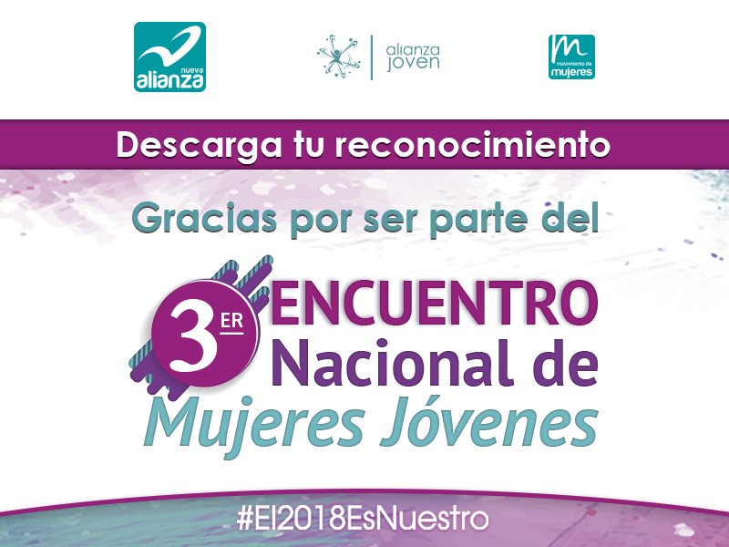 AlianzaJoven's tweet photo. ¿Asististe al 3er Encuentro Nacional de Mujeres Jóvenes? ¡Puedes descargar tu reconocimiento de participación de manera digital! Lo único que tienes que hacer es visitar el siguiente link e ingresar tus datos para realizar la búsqueda:  https://t.co/7yHU52fTuZ https://t.co/mUHbfeSaii