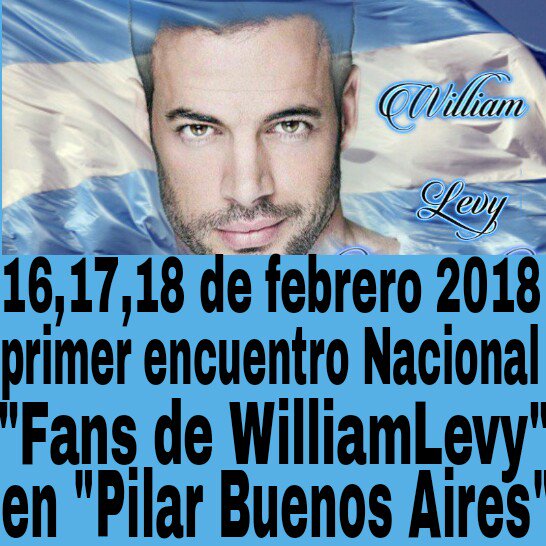 Encuentro  nacional de fans de <a href="/willylevy29/">William Levy</a> ,si sos Argentina y te interesa mandanos un DM y te informamos como hacer para unirte #ArgentinaUnidaPorWilliamLevy