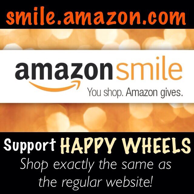 HappyWheelsOrg's tweet photo. Just a friendly reminder to use @amazonsmile when you're shopping this holiday! Same shopping experience, no extra cost to you and a portion of your purchase will be donated to @happywheelsorg ! #happywheels #givingmadesimple #localcharity https://t.co/LwM80cpNMV