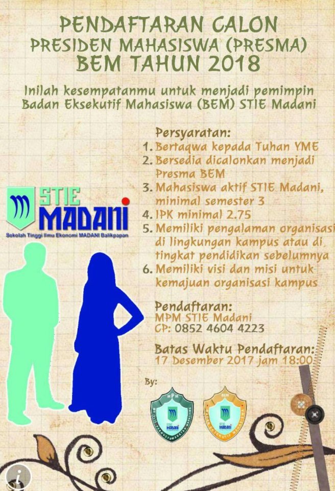 Ayo daftarkan diri kalian untuk menjadi Presma BEM Stie Madani tahun 2018!!