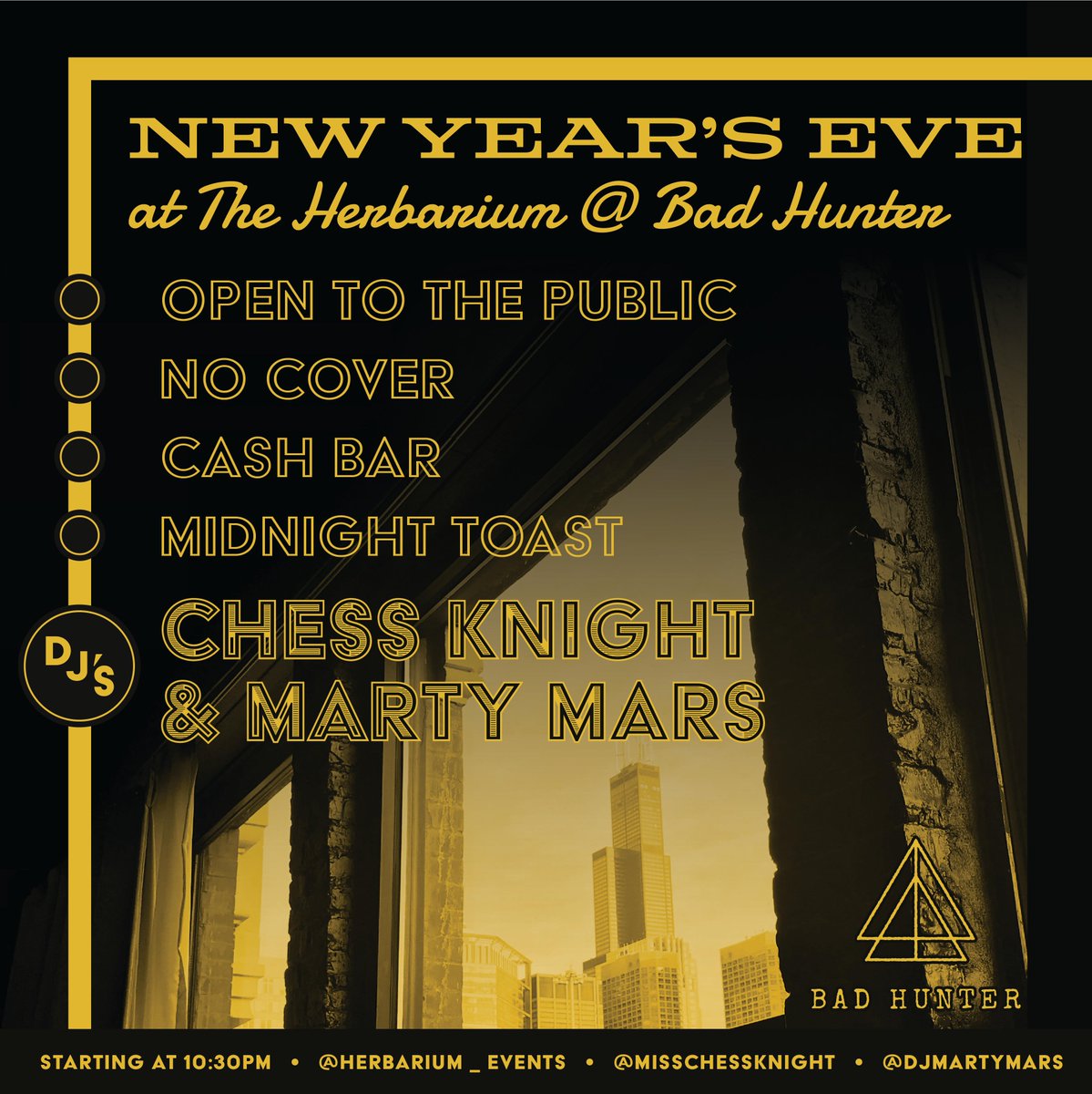 Free NYE party for 21 and over at the Herbarium at Bad Hunter!  No cover, cash bar, featuring DJ's Chess Knight &amp; Marty Mars.  Starts at 10:30 pm.  Please share!