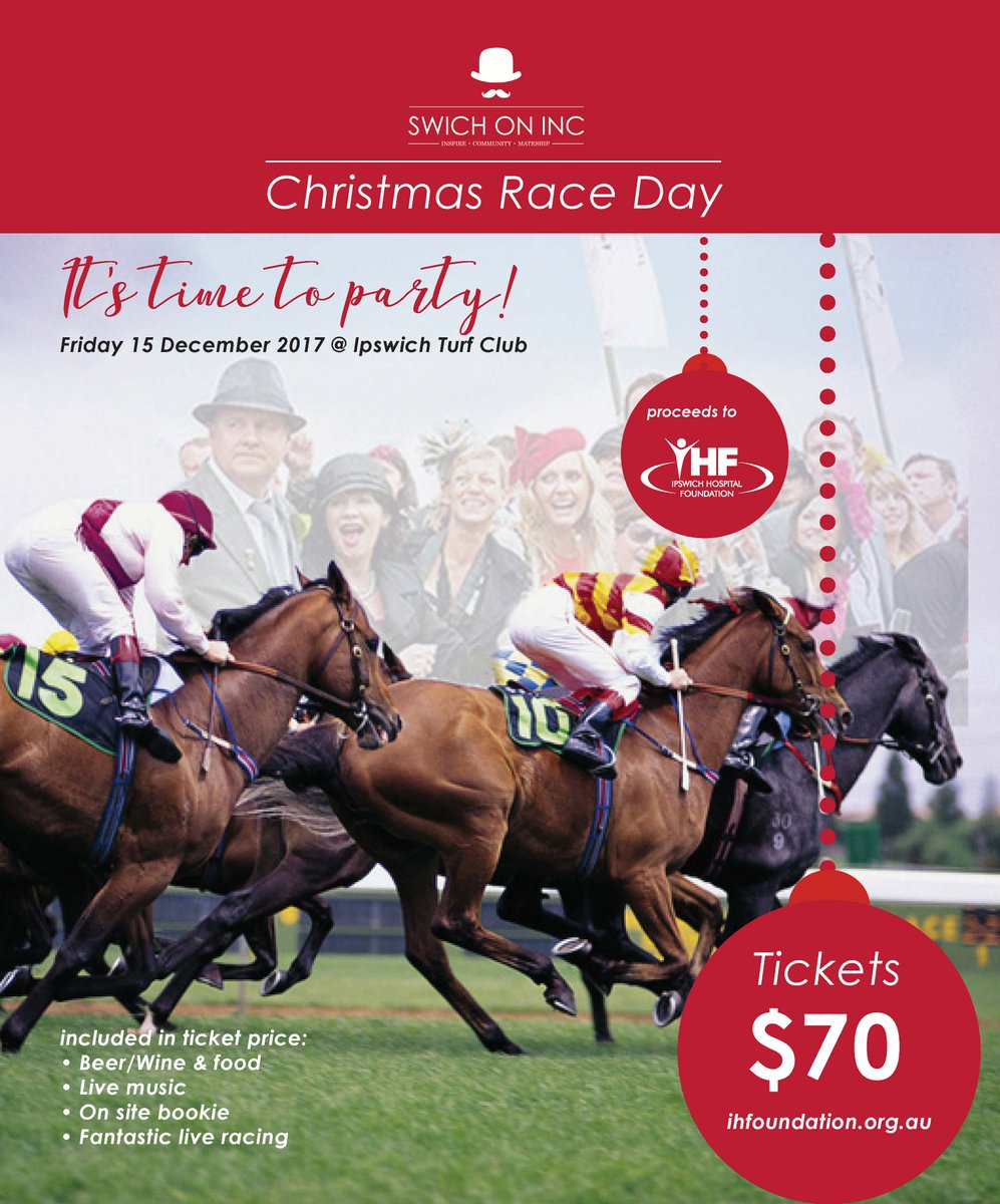 Swich On Inc Christmas Race Day is where we'll be this Friday celebrating a great 2017 and raising much needed funds for health services in Ipswich. Join us!
TICKETS HERE: goo.gl/2VSNbd
