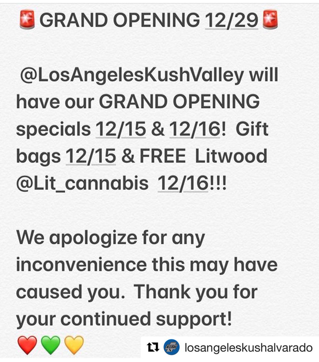 LAKextracts's tweet photo. #Repost @losangeleskushalvarado (@get_repost)
・・・
🚨🚨🚨🚨Grand Opening has been postponed!  New grand opening date is 12/29!  Please stop by @losangeleskushvalley to enjoy the grand opening specials 12/15 &amp; 12/16 @lit_cannabis #noSEALnoDEAL #LAkush #LosAngelesKush https://t.co/6RWiXHhrDP
