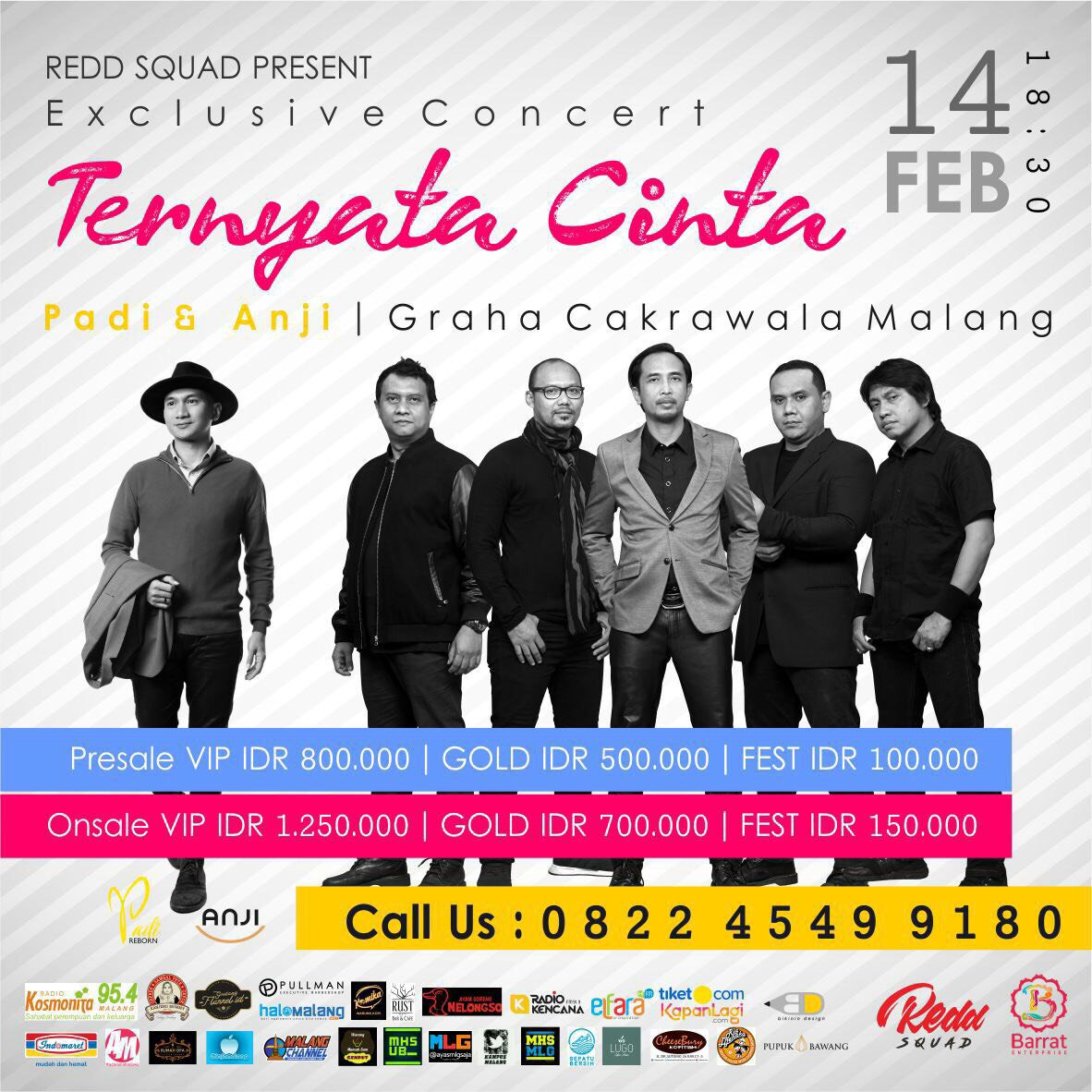 " TERNYATA CINTA "

PADI REBORN  &amp; ANJI 

Exclusive Concert
Graha Cakrawala 
UM 
14 Febuari 2018

 INFO 082245499180