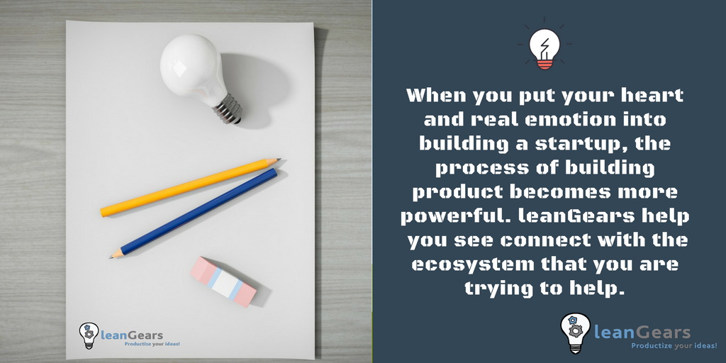 leangears's tweet photo. When you put your heart and real emotion into building a #startup, the #process of building #product becomes more powerful. #leanGears help  you see connect with the #ecosystem that you are trying to help. https://t.co/OJsPNH7yrM