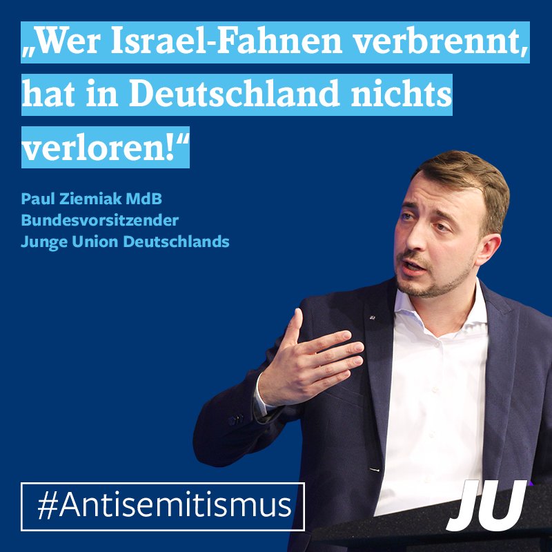 Junge_Union's tweet photo. #Klartext von unserem Bundesvorsitzenden @PaulZiemiak zur antisemitischen Demonstration in Berlin: "Wer Israel-Fahnen verbrennt, hat in Deutschland nichts verloren!" #Antisemitismus https://t.co/em9aEAG5EX