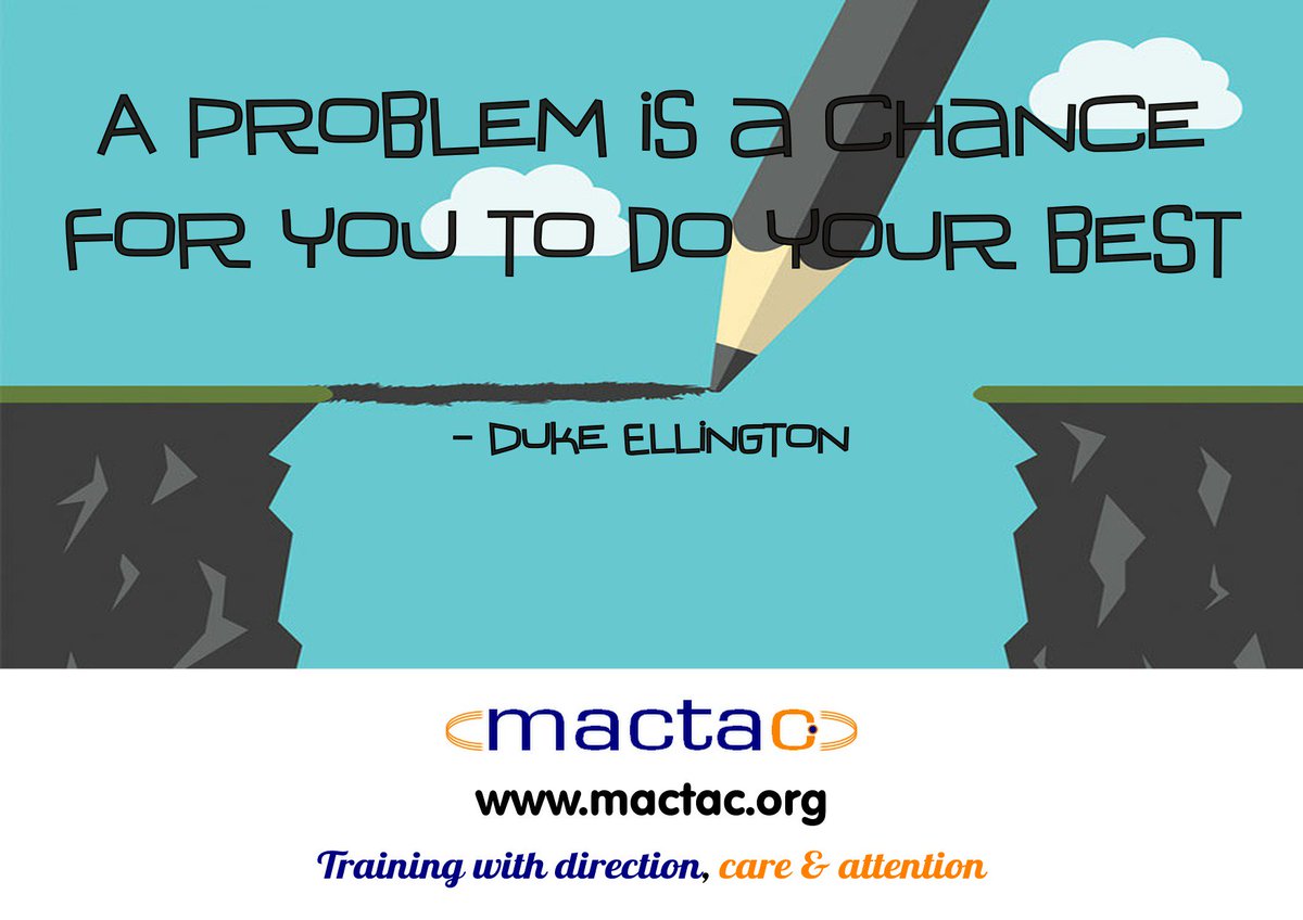 MACTACtraining's tweet image. #TuesdayThoughts Don't see a problem as something that can hold you back. See it as an opportunity to develop and move forward! #motivation #inspiration