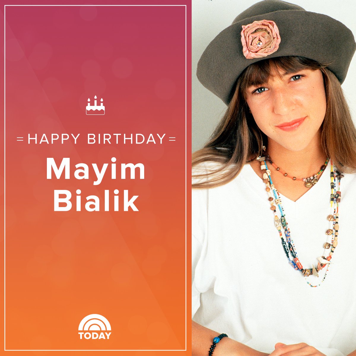 Happy birthday, Mayim Bialik! You ll always be Blossom to us! 