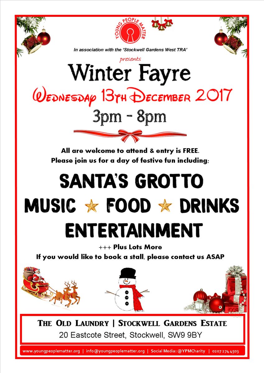 Young People Matter (@ypmcharity) on Twitter photo Winter Fayre tomorrow from 3pm to 8pm.
Hosted by Stockwell Gardens West TRA X <a href="/YPMCharity/">Young People Matter</a>.
Join us for a festive themed fun day suitable for all ages.
#Lambeth #Stockwell #Community1st #SW9 #Winter
youngpeoplematter.org Winter Fayre tomorrow from 3pm to 8pm.
Hosted by Stockwell Gardens West TRA X <a href="/YPMCharity/">Young People Matter</a>.
Join us for a festive themed fun day suitable for all ages.
#Lambeth #Stockwell #Community1st #SW9 #Winter
youngpeoplematter.org