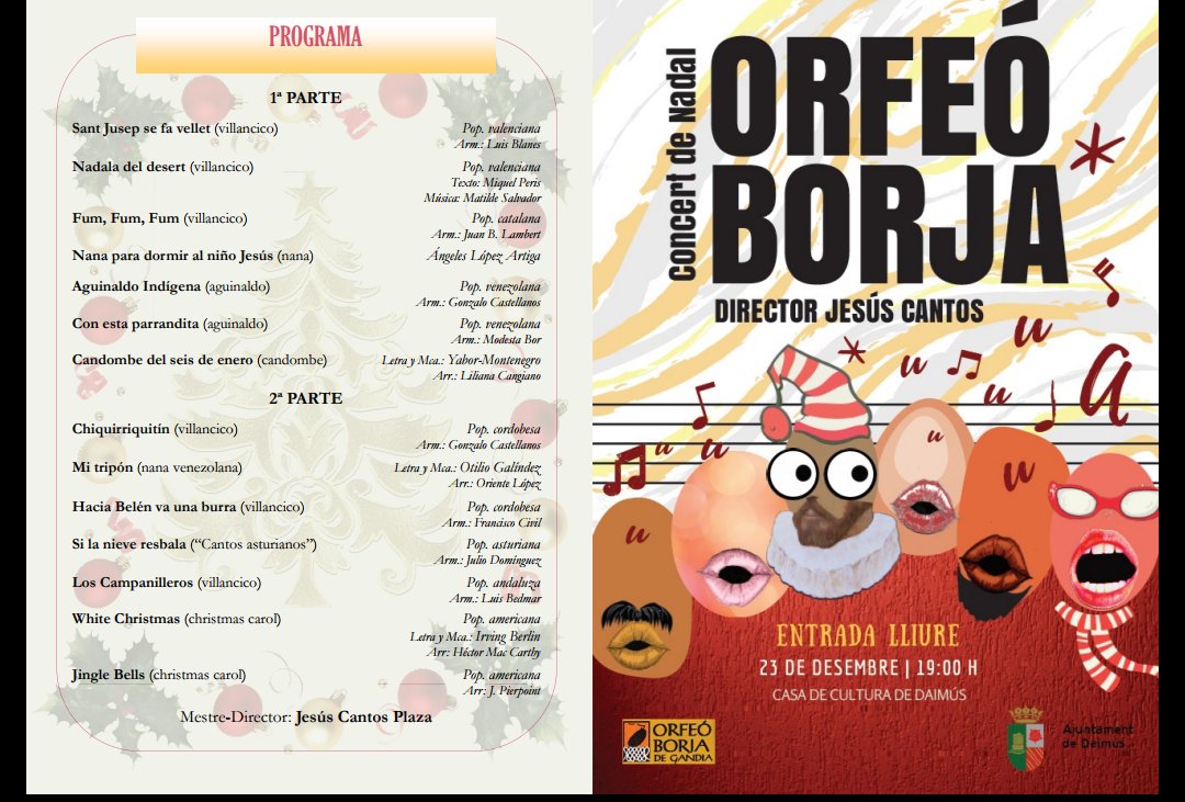 El proper dia 23 de desembre a les 19h a la Casa de la Cultura de Daimús, tindrà lloc un Concert de Nadal a càrrec de l'Orfeó Borja. La entrada és gratuita.

Este és el programa del concert.👇👇👇👇