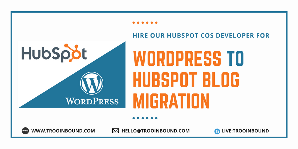 trooinbound's tweet photo. Planning to migrate your Wordpress blog to world's biggest inbound marketing platform called HubSpot?
#HubSpot #PSDtoHubspot #HubSpotCOS #HubspotDevelopment #Webdevelopment #Inbound #InboundMarketing #TRooInbound #WordpresstoHubspot #BlogDevelopment #WordpressBlog #HubspotBlog https://t.co/uDLltTtKdq