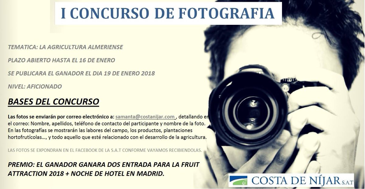 I Concurso de Fotografía SAT Costa de Níjar. No lo dudes, envíanos tus fotos y participa. Tienes hasta el 16 de enero. Temática: #Agricultura #Fotografía