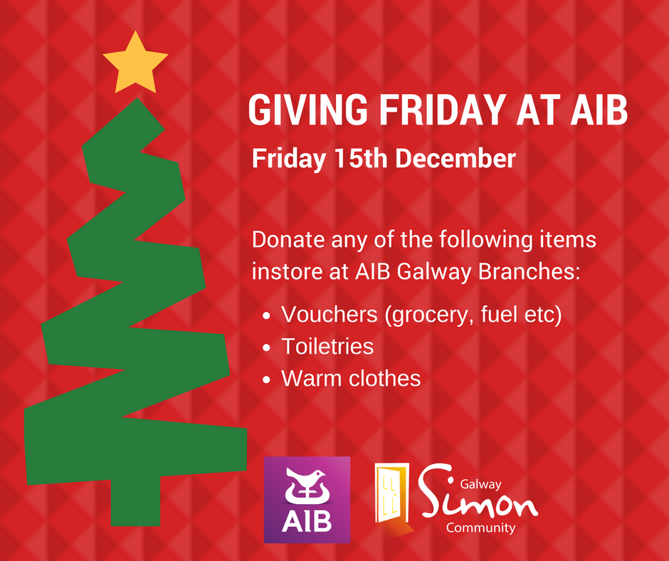 galwaysimon's tweet photo. We've partnered with @AIBIreland for ‘Giving Friday at AIB’ where they're appealing to the public to donate vouchers, warm clothes &amp; toiletries to their Galway branches this Friday 15th Dec which will go to those facing homelessness this Christmas in Galway. #galwaysimonchristmas https://t.co/JLRo0witJM