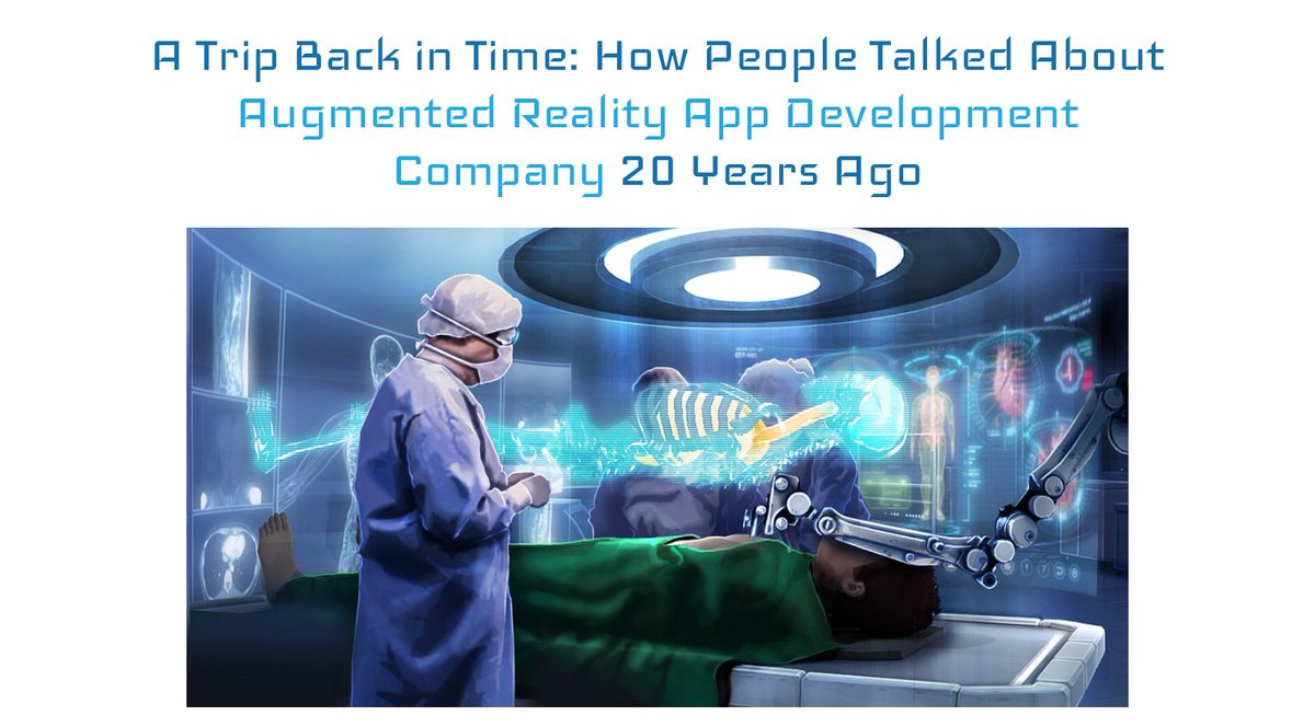 soniags1234's tweet image. A Trip Back in Time: How People Talked About #AugmentedRealityAppDevelopmentCompany 20 Years Ago
#AR, #MobileApplication, #AppDevelopment
Article by: @AuxanoGlobal 
goo.gl/BLzmvT