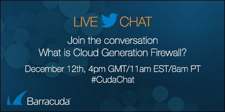 barracuda's tweet photo. Don't forget to join us in an hour to understand what we mean by cloud generation firewall #cudachat with @timjeff4son https://t.co/aGJjzxWzPy
