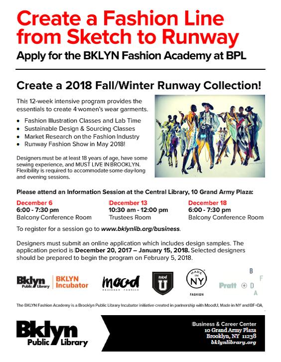 BKLYN Fashion Academy is looking for designers who want to create a mini collection FREE of charge! Come to an Info Session and find out how! Register for a session here: bklynlib.org/2B3cFgk #fashion #designers #fashionshow