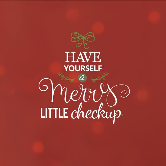 COME ON IN for a merry little checkup and we’ll make sure all of your troubles stay out of sight! 
#DentalReminder 
(909) 384-1111