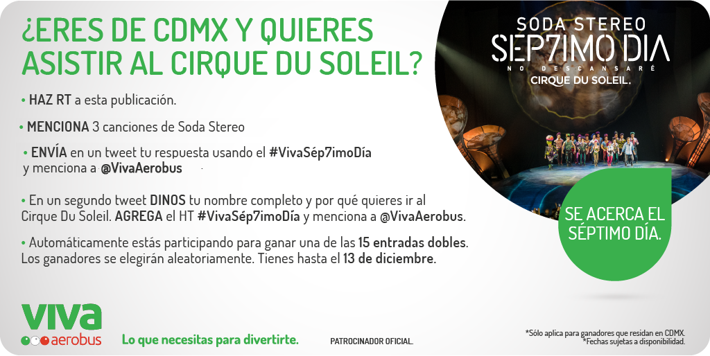 VivaAerobus's tweet photo. RT ¿Eres de #CDMX y quieres ganar entradas VIP para el @SodaCirque7d? 🌎

Sigue las bases de la dinámica y participa.

#VivaSép7imoDía 👉 https://t.co/FCBB4FHOjc https://t.co/9hFbsvijXZ