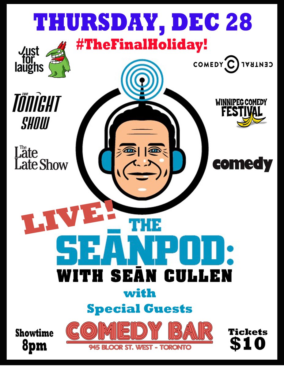 On Thursday, December 28, the SeanPod returns! 8pm at Comedy Bar. 

comedybar.ca/show.php?Event…