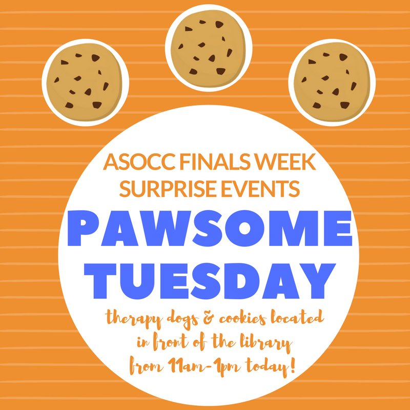 SGOCC's tweet photo. It's PAWsome Tuesday! Stop by the library quad to pet some dogs and eat some cookies to de-stress from finals today! 😊🐕
#asocc #GoCoast https://t.co/90mk3IWk5S
