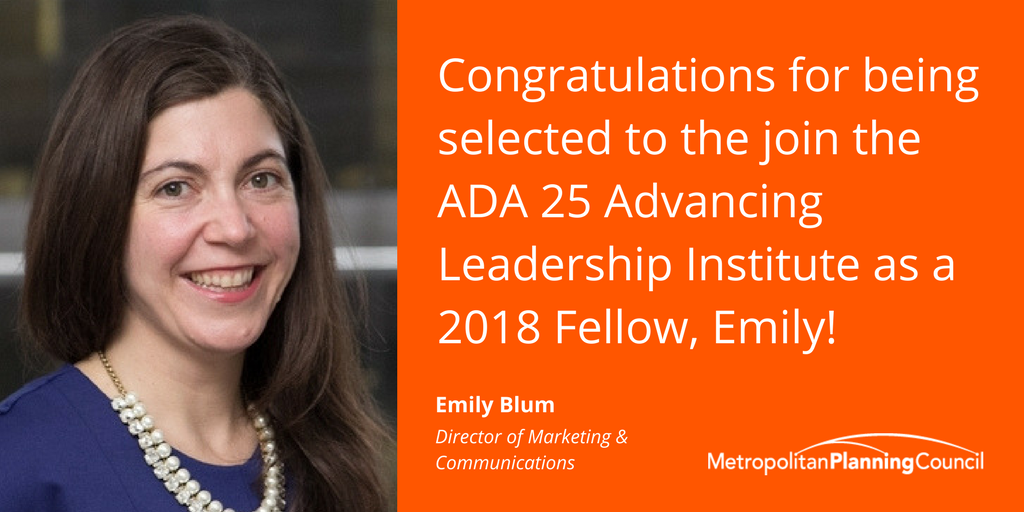 Metroplanners's tweet photo. We'd like to congratulate our Director of Marketing &amp; Communications @eblum1 for being selected as one of @ChiTrust's @ADA25AdvLeaders 2018 Fellows! https://t.co/O2c3tZ0xGV #ADA25 #KeepADvAncingTogether https://t.co/VJrsEpVs4P