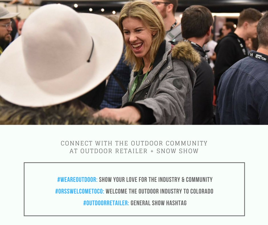 OutdoorRetailer's tweet image. With all the 'newness' around Outdoor Retailer + Snow Show we wanted to give everyone a simple hashtag guide to connect with the community before &amp;amp; during the show! #weareOUTDOOR #ORSSwelcometoCO #OutdoorRetailer