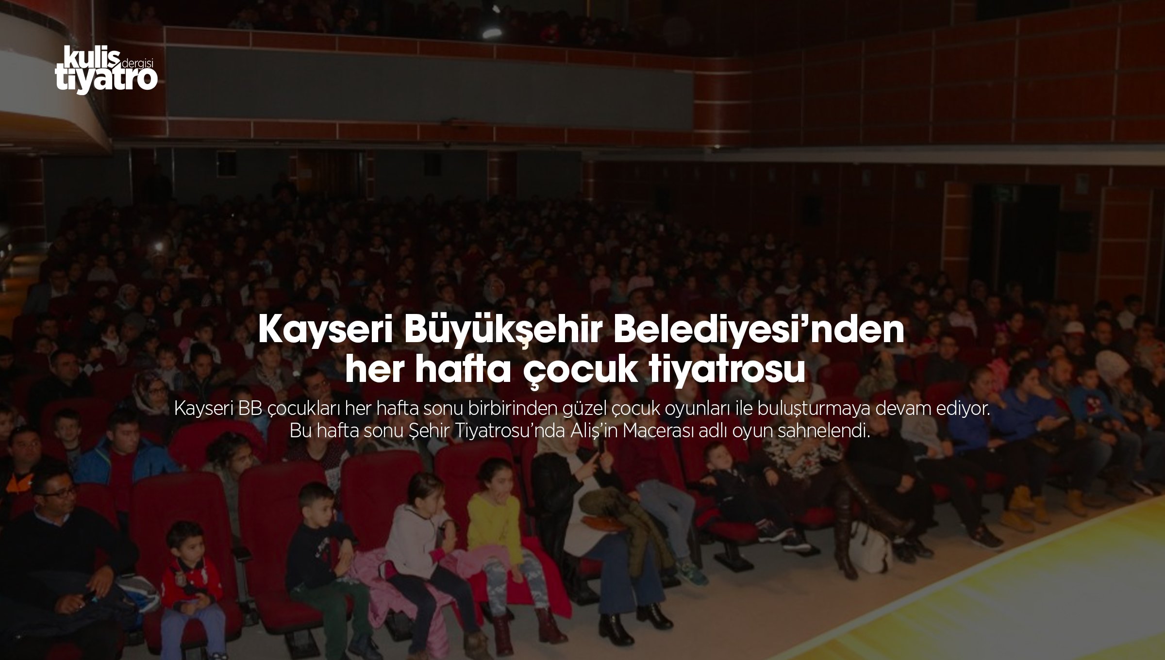 kulis tiyatro on twitter kayseri buyuksehir belediyesi nden her hafta cocuk tiyatrosu kayseri buyuksehir belediyesi kultur sanat etkinlikleri cercevesinde cocuklar bu hafta sonu da yeni bir cocuk oyununu izleme firsati buldular https t co