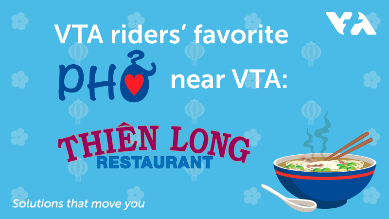 VTARapid's tweet photo. Congratulations to Pho Thien Long, voted our pho-natical riders' favorite #pho restaurant! It was a close call. We list more of our riders' favorites in #sanjose &amp; #milpitas at https://t.co/YFT3K0GD17 #helloVTA https://t.co/AOyZeJVEOR