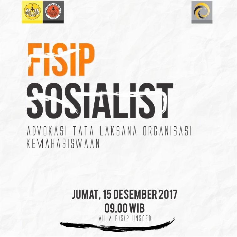 Fisip sosialist merupakan sebuah acara dimana kita bisa tahu cara untuk meng advokasikan sebuah masalah, baik permasalah di kampus maupun di luar kampus.

Ditunggu partisipasi kawan-kawan, siapa lagi kalau bukan dari kita!

🗓 Jumat, 15 Des 2017
🕘 09:00 wib
📍 Aula FISIP Unsoed