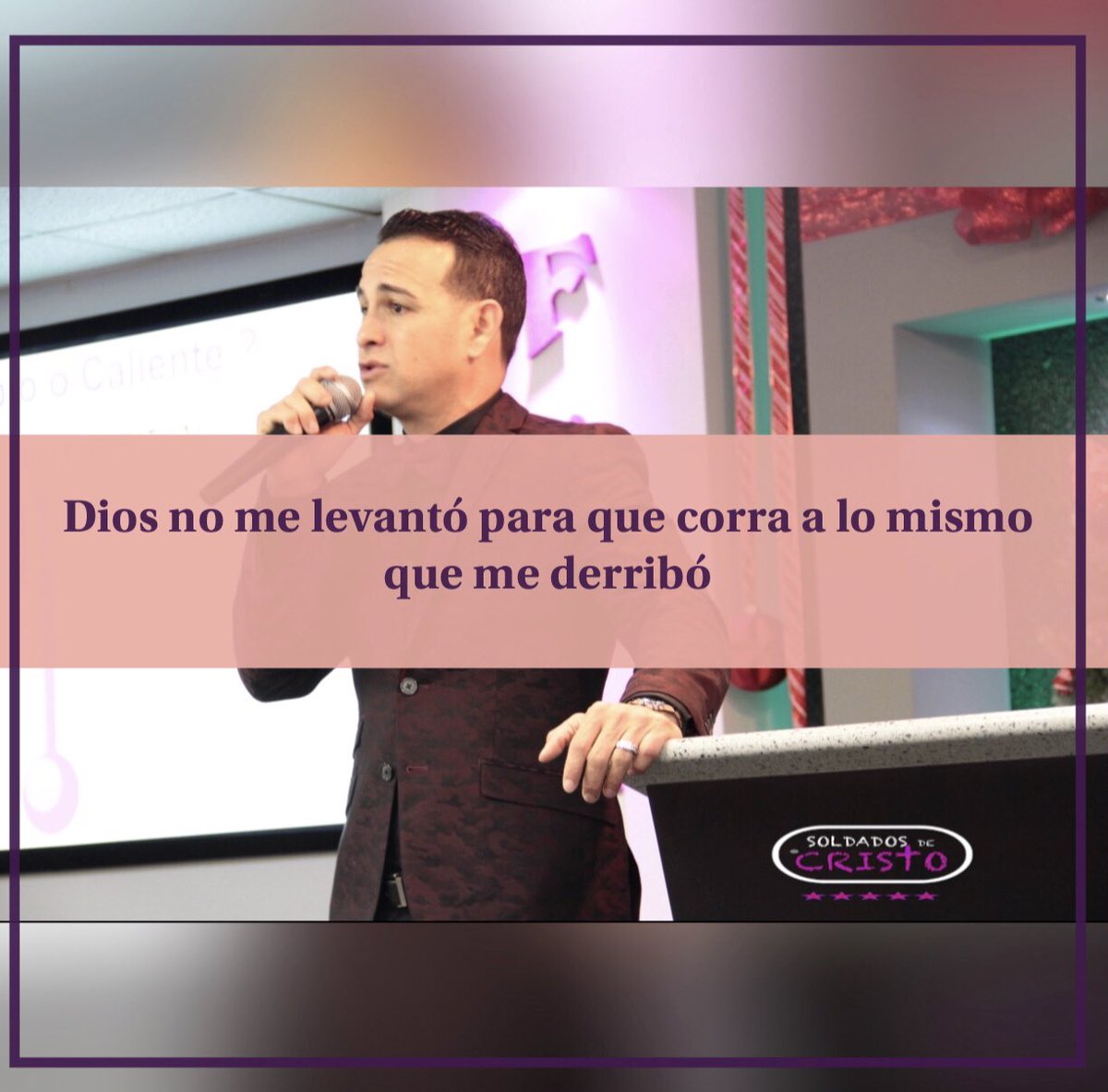 Dios no me levantó para que corra a lo mismo que me derribo !