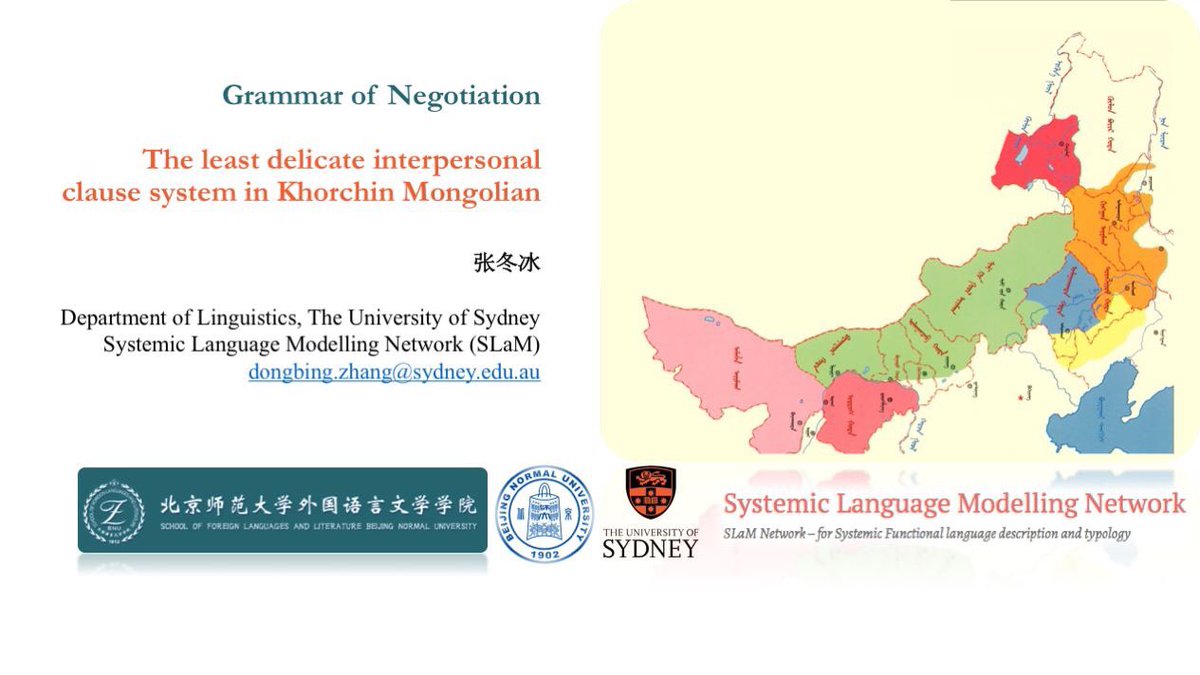 SLaM_Network's tweet photo. In Beijing area? @zhangdongbing is sharing his research on interpersonal clause grammar of Khorchin Mongolian at the School of Foreign Languages &amp; Literature, Beijing Normal University this Thursday.  #SLaMProgress #SystemicGrammar #Khorchin Mongolian #LanguageTypology https://t.co/A2g44POyjp