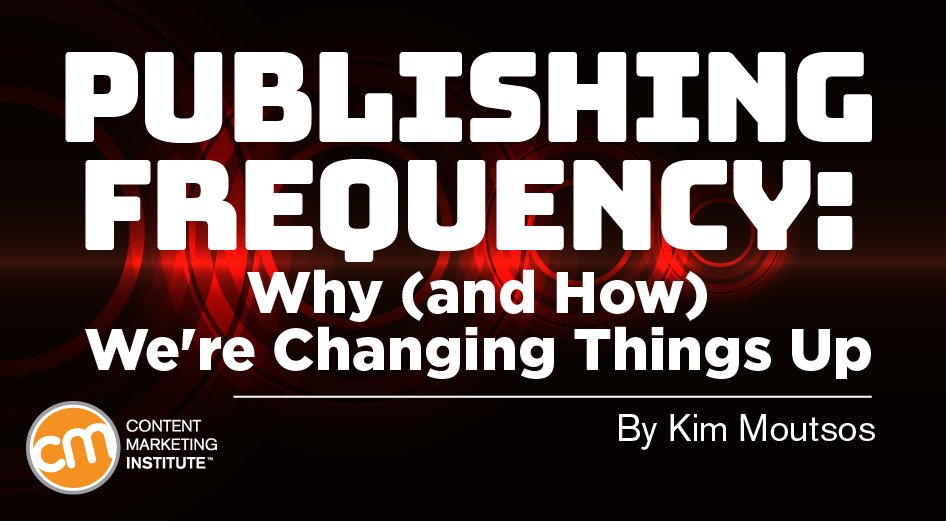 Be strategic about the frequency of publishing your content, says <a href="/JoePulizzi/">Joe Pulizzi</a>. Check out how and why <a href="/CMIContent/">Content Marketing Institute</a> is changing things up contentmarketinginstitute.com/2017/12/publis…