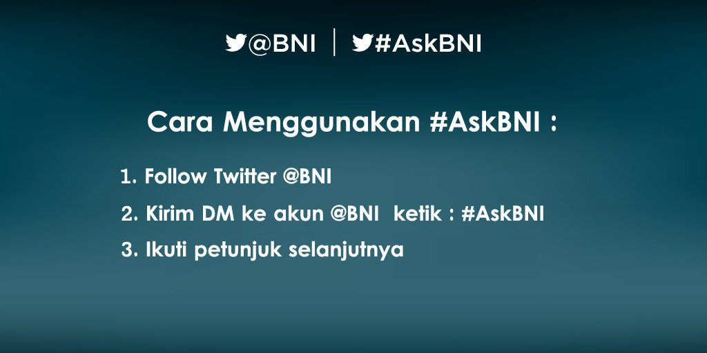 BNI's tweet photo. @loeji Begini cara menggunakan #AskBNI : https://t.co/oCO82oDovB