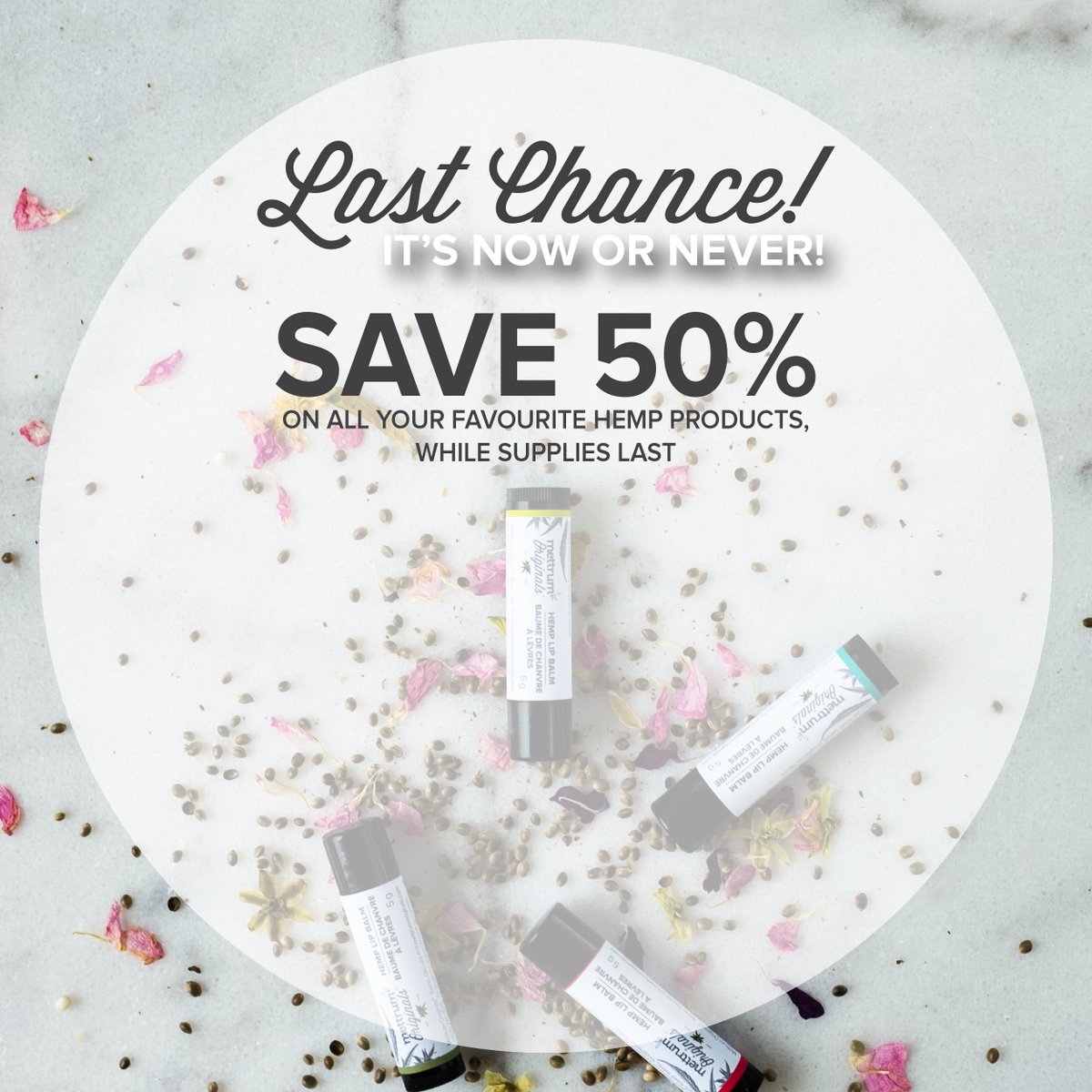 Our online store closes on Sunday December 17, 2017.  Click goo.gl/rygpR3 to save 50% on our amazing hemp essentials, while supplies last!