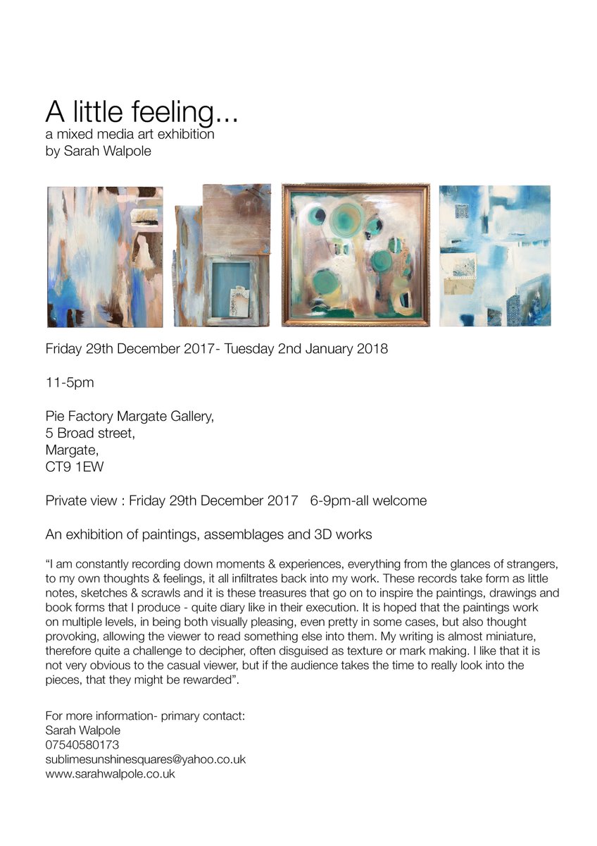 Details for an up coming exhibition by Sarah Walpole at <a href="/PFactoryMargate/">Pie Factory Margate</a> opening on December 29th #Margate #painting #exhibitions