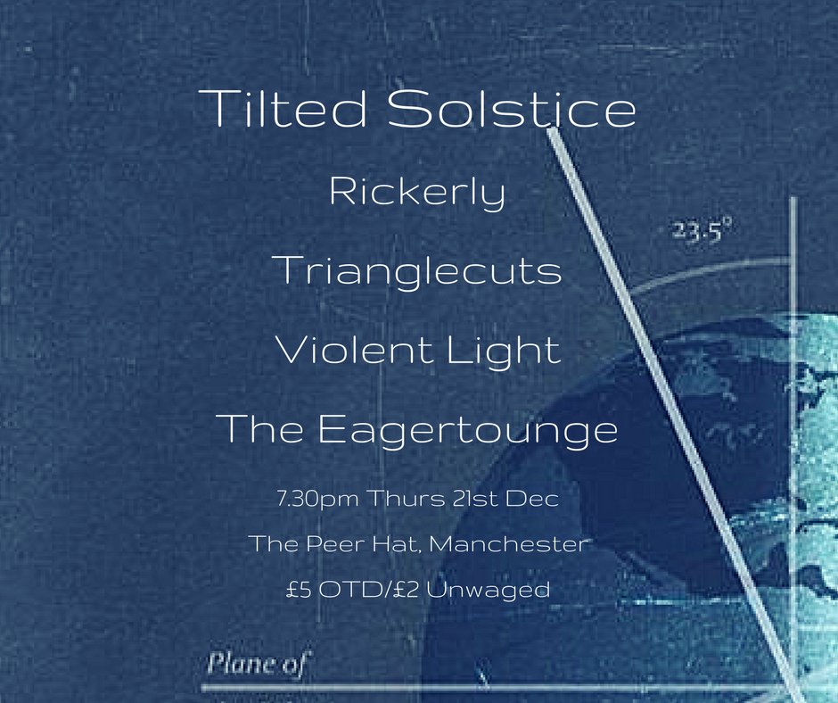 Tilted Fiction (@tiltedfiction) on Twitter photo Tilted Solstice - <a href="/Rickerly/">Rick Hartley</a>, Trianglecuts, Violent Light, @theeagertongue on Thurs 21st Dec <a href="/The_Peer_Hat/">The Peer Hat</a>. Post punk/electronica/synth pop. facebook.com/events/1285263โฆ Tilted Solstice - <a href="/Rickerly/">Rick Hartley</a>, Trianglecuts, Violent Light, @theeagertongue on Thurs 21st Dec <a href="/The_Peer_Hat/">The Peer Hat</a>. Post punk/electronica/synth pop. facebook.com/events/1285263โฆ