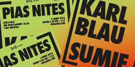 PIASNites_'s tweet photo. [BELGIUM] We’re proud to announce this amazing @bellaunion night on March 6th featuring @KarlBlau and @sumienagano at @chezpiasBXL in Brussels. Tickets now available: https://t.co/dqKaxTJNLe #piasnites #belgium #chezpias #bellaunion #karlblau #sumie #march #savethedate https://t.co/qWD4sz8VKp