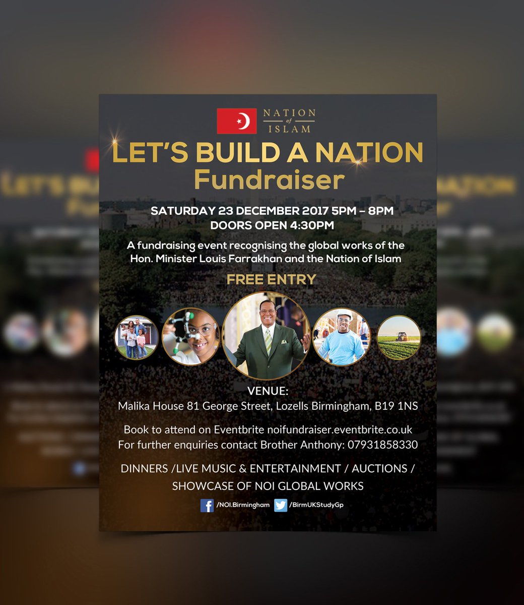 foi_uk's tweet photo. Recognising the global work of the Honourable Minister Louis #Farrakhan and The Nation of Islam. An evening of coming together in unity as we forge forward in taking responsibility to build our #community. Free entry book now https://t.co/c8dr3e9PCv
#fundraiser #auctions  #dinner https://t.co/VqmOI3yjYf