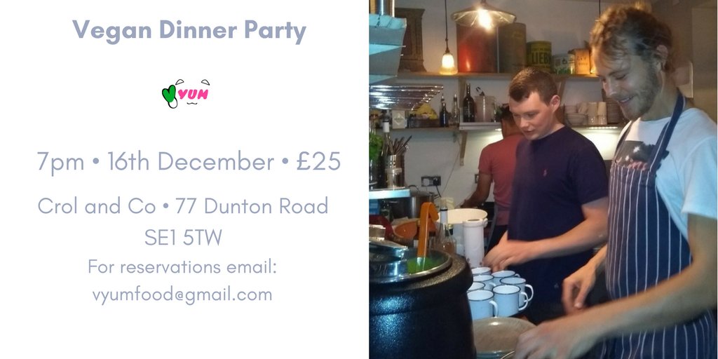 Vegan Xmas Dinner, 16h December <a href="/CrolandCocoffee/">Crol & Co Coffee</a> SE1, 7pm, £25 
Reservation email: vyumfood@gmail.com
buff.ly/2hNss7M 
<a href="/WISE16/">What's on SE1 & SE16</a> @RotherhitheLoc