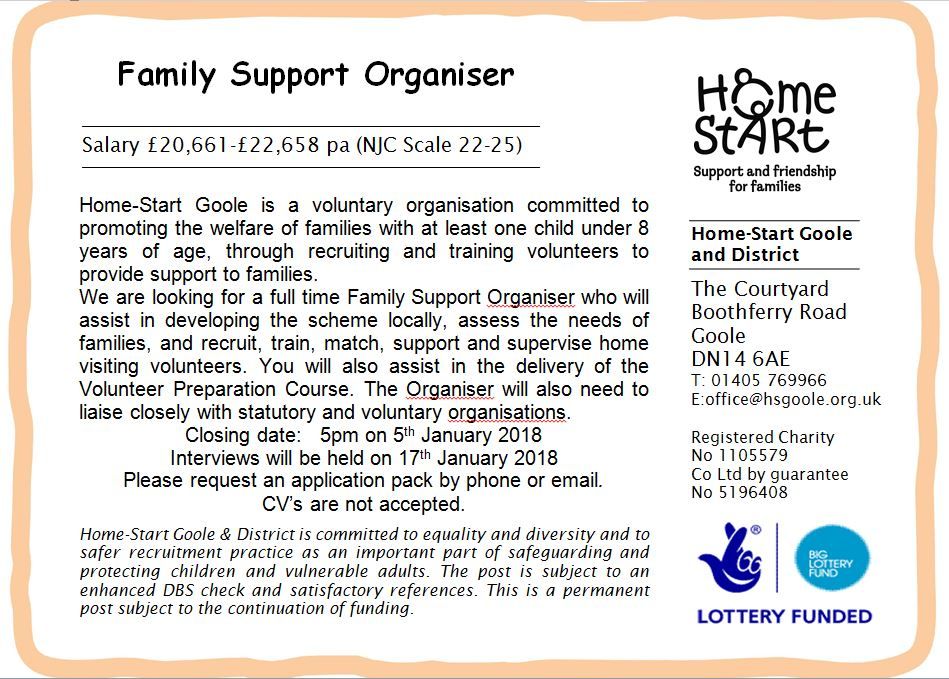 HomeStartGoole's tweet image. Are you looking for new opportunity in 2018? Then come and join the team in Goole as a Family Support Organiser and help local families to give their children the best start in life.

Contact us on 01405 769966 for details

Closing date for applications - 5pm on 5th January 2018