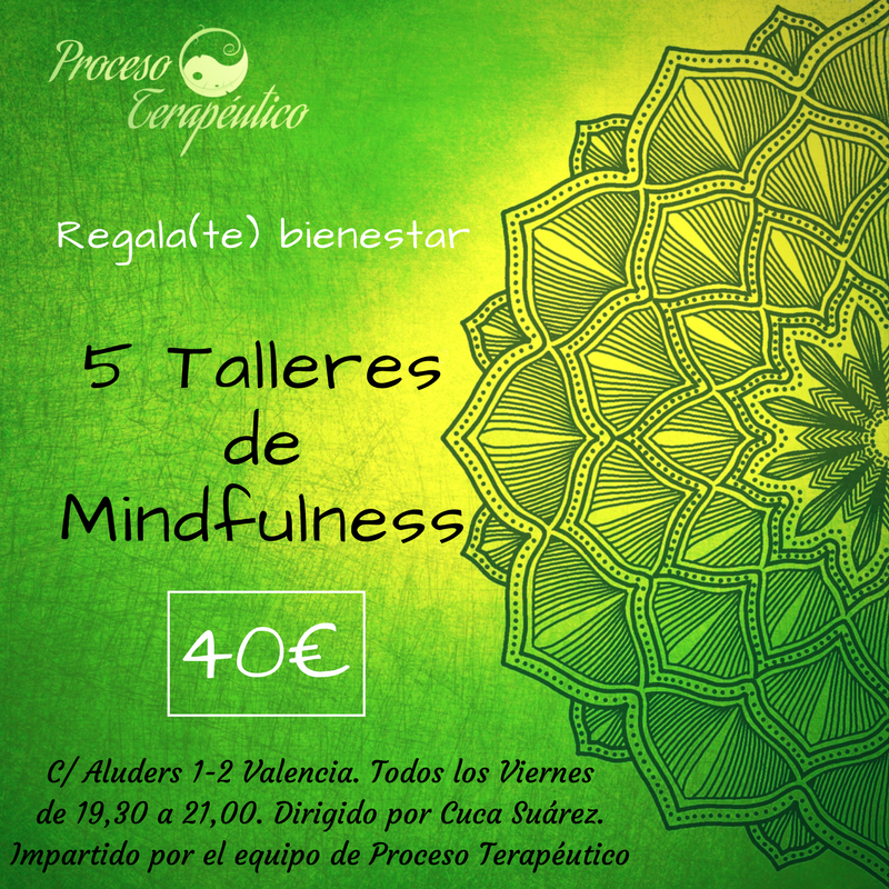 proterapeutico's tweet photo. #Bienestar es el mejor obsequio que regalar a alguien o regalarse uno mismo.

¡BONOS EXCLUSIVOS! 

5 talleres de #MINDFULNESS para los viernes en
C/Aluders, 1-2, Valencia.

*Válido 6 meses a partir de la fecha de compra.

+Info: 📞667 58 61 25 📧info@procesoterapeutico.com https://t.co/X3ysfTN0RG